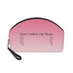 Don't Make Me Blush Pink Design - Woman Makeup Bag - Jaylorna